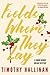 Fields Where They Lay (Junior Bender #6)