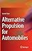 Alternative Propulsion for Automobiles