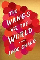 The Wangs vs. the World