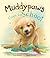Muddypaws Goes to School