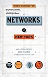 Networks of New York: An Illustrated Field Guide to Urban Internet Infrastructure