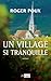 Un village si tranquille
