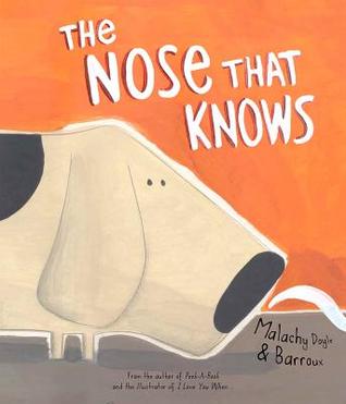The Nose That Knows (Hardcover)