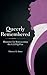 Queerly Remembered: Rhetorics for Representing the GLBTQ Past (Studies in Rhetoric/Communication)