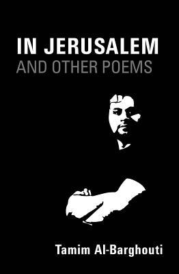 In Jerusalem and Other Poems: 1997-2017 (Paperback)