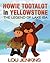 Howie Tootalot in Yellowstone: The Legend of Lake Isa (The Tootalots, #2)
