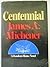 Centennial by James A. Michener