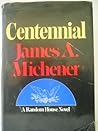 Centennial by James A. Michener