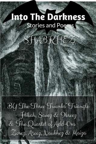 Into the Darkness : Stories & Poems