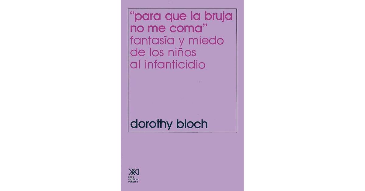 Para Que La Bruja No Me Coma