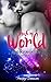 Rock My World (Rock Hard Book 3)