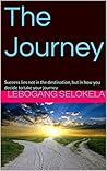 The Journey: Succ...