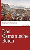 Das Osmanische Re...