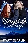 Bayside Evenings by Stacy Claflin