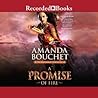 A Promise of Fire by Amanda Bouchet