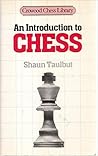 An Introduction to Chess (Crowood Chess Library)