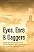 Eyes, Ears, and Daggers: Sp...