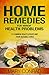 Home Remedies for Minor Health Problems by Mary Conrad Home Remedies for Minor Health Problems by Mary Conrad