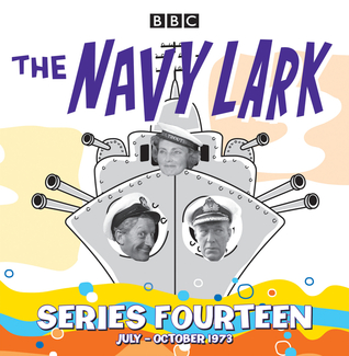 The Navy Lark, Series Fourteen: July - October 1973 (Audio CD)