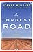 The Longest Road: A Novel