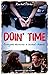 Doin' Time: Everyone Deserv...