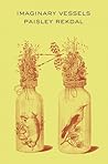 Imaginary Vessels
