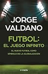 Futbol: El juego ...