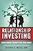 Relationship Investing: Sto...