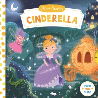 First Stories: Cinderella (Board Book)