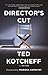 Director's Cut by Ted Kotcheff Director's Cut by Ted Kotcheff