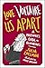 Love Voltaire Us Apart: A P...
