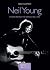 Neil Young: Stories Behind the Songs 1966-1992