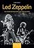 Led Zeppelin: The Stories Behind Every Led Zeppelin Song (Stories Behind the Songs)