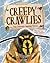 Creepy Crawlies: Tiny Creatures, Amazing Powers