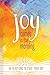 Joy Comes in the Morning De...