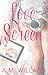 Love on the Screen by A.M. Willard