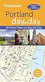 Frommer's Portland day by day