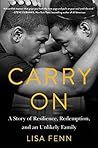 Book cover for Carry On: A Story of Resilience, Redemption, and an Unlikely Family