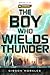 The Boy Who Wields Thunder