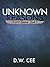 Unknown Reasons (10,000 Reasons Book 1)