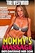 Mommy's Massage : Deflowering Her Son