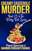 Creamy Casserole Murder