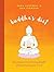 Buddha's Diet: The Ancient Art of Losing Weight Without Losing Your Mind