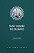 Saint Robert Bellarmine Collection [3 Books]