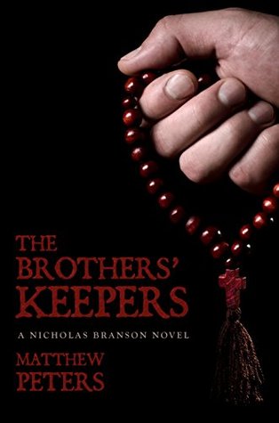 The Brothers' Keepers: A Nicholas Branson Novel