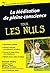 La Méditation de pleine conscience Poche Pour les Nuls (French Edition)
