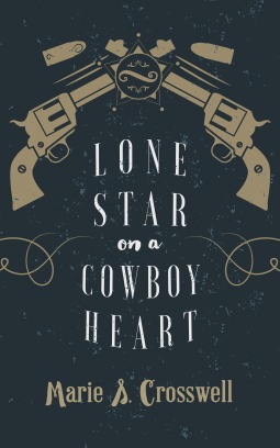 Lone Star on a Cowboy Heart (Kindle Edition)