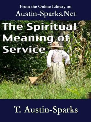 The Spiritual Meaning of Service