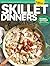 Better Homes and Gardens: Skillet Dinners