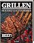 BEEF! GRILLEN: Meisterstücke für Männer